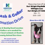 Fort Wright/Kenton County  Animal Shelter Leash & Collar Donation Drive